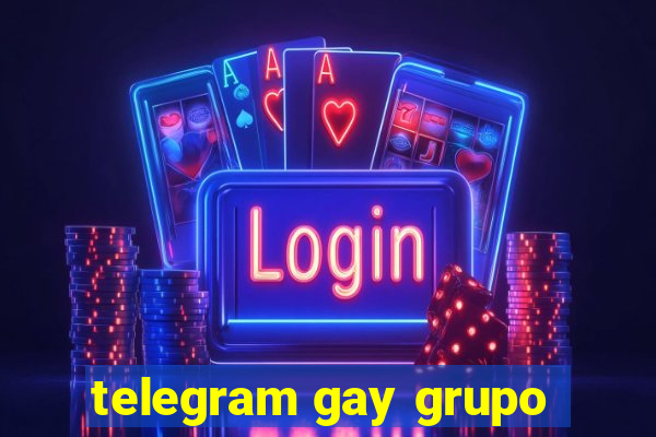 telegram gay grupo